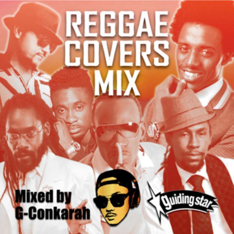 2000年代中頃から近年のレゲエカヴァー！ 洋楽CD MixCD Reggae Covers Mix / G-Conkarah Of Guiding Star【M便 1/12】