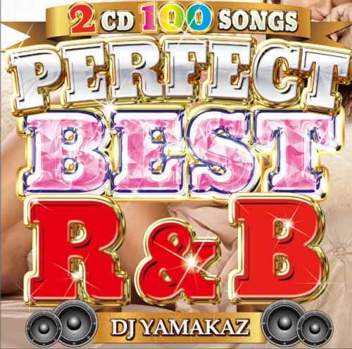 DJ Yamakaz POPS R&B ベスト ブルーノマーズ TLCPerfect Best R&B 100Songs / DJ Yamakaz