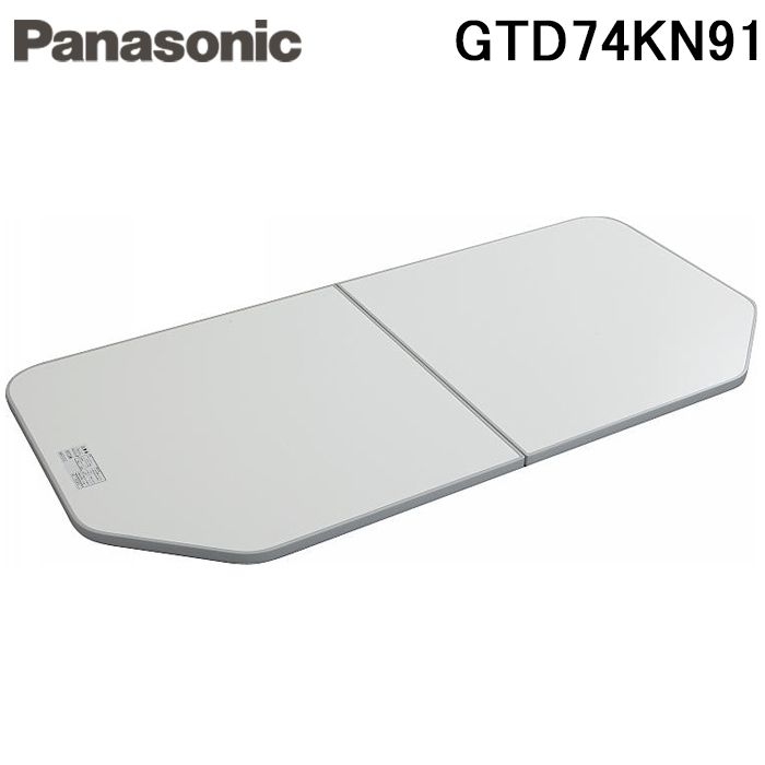  Panasonic GTD74KN91 изоляция комплект крышка 1600 для ванна крышка белый деформация type автобус салон крышка крышка 2 листов комплект Panasonic