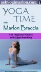 (23) Marlon Braccia: Beginner Yoga Practice with Ujjayi Breathing (Part I)