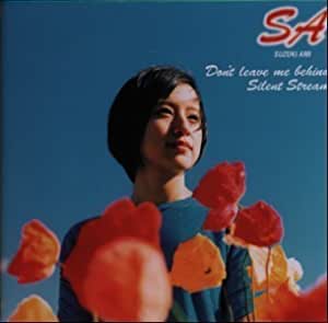 [ б/у ]Don't leave me behind / Silent Stream / Suzuki Ami c13265[ б/у CDS]