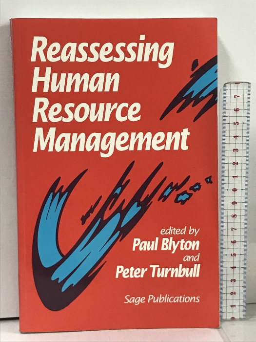  иностранная книга Reassessing Human Resource Management Blyton&amp;Turnbull SAGE Publications Ltd Paul Blyton Peter Turnbull