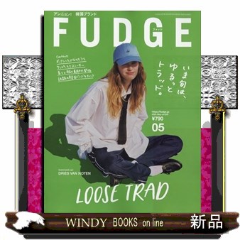 ＦＵＤＧＥ（ファッジ） ２０２４年５月号 （三栄）の商品画像