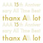 AAA 15th Anniversary All Time Best -thanx AAA lot-(AL5枚組)(初回生産限定盤)