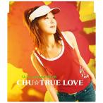 CHU☆TRUE LOVE