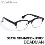 DEATH STRANDING×J.F.REY コラボレーションアイウェア DEADMAN 1カラー 0000 53mm ジェイ・エフ・レイ デスストランディング メンズ メガネ サングラス