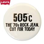 Levi's ACCESSORY リーバイス 缶バッチ 505C THE 70s ROCK JEAN,CUT FOR TODAY 70年代 ロックジーンズ ブランド缶バッチ アクセ