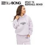 ショッピングビラボン ビラボン BILLABONG レディース STAY 73 KENDALL HOOD セットアップパーカー プルオーバーフーディー アウトドア キャンプ スポーツ スケボー スノボ 正規品