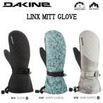 ダカイン DAKINE LYNX MITT GLOVE レディース 女性 ミット ミトン スノーグローブ スノーボード スノボー スキー 手袋 S/M/L 正規品