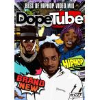 【DopeTube】Best Of Hip Hop Video Mix- Vol.1 ヒップホップ DVD 120分 FUTURE KENDRICK LAMAR LIL UZI VERT ケンドリック　ヒューチャー　リルウジ