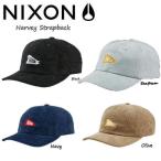 ニクソン NIXON Harvey Strapback Hat メンズ レディース キャップ 帽子 コーデュロイハット ローキャップ ダッド キャップ ヘッドウェア Fサイズ