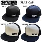 NOVEMBER ノーベンバー FLAT CAP フラットキャプ メッシュキャップ 帽子 スキー スノーボード  4カラー