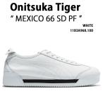 Onitsuka Tiger オニツカタイガー 厚底 スニーカー MEXICO 66 SD PF WHITE 1183A968.100 シューズ メキシコ66SD PF ホワイト メンズ レディース