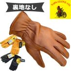 NAPA GLOVE ナパグローブ ディアースキン グローブ 手袋 裏地なし 鹿革 鹿皮 レザー 裏無し 800SP 815 815BRN ディアスキン