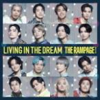 THE RAMPAGE from EXILE TRIBE CD/LIVING IN THE DREAM 21/10/27発売　オリコン加盟店