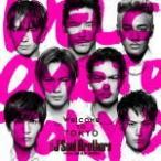 三代目 J Soul Brothers from EXILE TRIBE（ポスカ外付）　CD/Welcome to TOKYO　16/11/9発売　オリコン加盟店