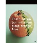 Mr.Children DVD/Mr.Children［(an imitation) blood orange］Tour　13/12/18発売　オリコン加盟店
