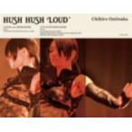 ※未定 鬼束ちひろ DVD+CD/HUSH HUSH LOUD 19/3/20発売　オリコン加盟店