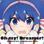 Oh　my!　Dreamer!　／　colorfulworks　発売日2018年02月01日 AKBH