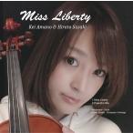 Miss Liberty / 天野恵・佐々木宏人