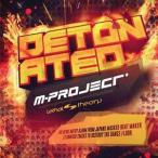 【メール便選択可】M-Project - Detonated 【Lethal Theory】