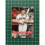★TOPPS MLB 2022 SERIES 1 #WTTS-32 TED WILLIAMS［BOSTON RED SOX］インサートカード「WELCOME TO THE SHOW」★