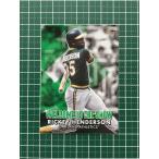 ★TOPPS MLB 2022 SERIES 1 #WTTS-46 RICKEY HENDERSON［OAKLAND ATHLETICS］インサートカード「WELCOME TO THE SHOW」★