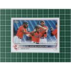 ★TOPPS MLB 2022 SERIES 2 #643 JOSE RAMIREZ／AMED ROSARIO［CLEVELAND GUARDIANS］ベースカード「BASE」★