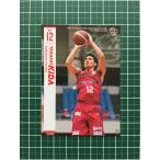 ★BBM Ｂリーグ 2020-21 FAST BREAK 2nd HALF #192 木田貴明［熊本 ...