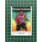 ★UPPER DECK 2021 GOODWIN CHAMPIONS #59 ANSU FATI［SOCCER］ベースカード「BASE」★