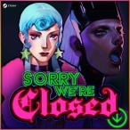 Sorry We're Closed [PC/STEAM версия ]