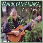 ２枚で送料無料 Lei Maile / Mark Yamanaka（レイ マイレ / マーク・ヤマナカ）