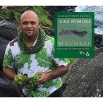 'AINA MOMONA MOLOKAI / Kuana Torres Kahele¡Ê¥¢¥¤¥Ê ¥â¥â¥Ê ¥â¥í¥«¥¤ / ¥¯¥¢¥Ê¡¦¥È¥ì¥¹¡¦¥«¥Ø¥ì¡Ë