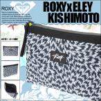 ロキシー ポーチ レディース 旅行 アウトドア 新作 ギフト プレゼント ROXY ELEY KISHIMOTO POUCH ROA201304