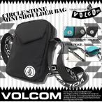 ボルコム ショルダーバッグ 人気 ブランド おすすめ 旅行 入学 就職 プレゼント ギフト ミニバッグ VOLCOM CIRCLE STONE MINI SHOULDER BAG D65319JA