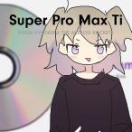 CD 岸田教団＆THE明星ロケッツ / Super Pro Max Ti 通常盤[NBC]《在庫切れ》