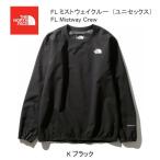 ノースフェイス THE NORTH FACE FL ミストウェイクルー ユニセックス FL Mistway Crew NP12082