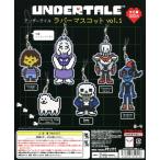 UNDERTALE アンダーテイル ラバーマスコット vol.1 全6種セット