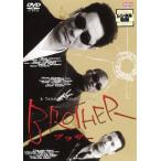 BROTHER ブラザー レンタル落ち 中古 DVD ケース無