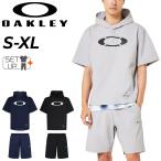オークリー トレーニングウェア メンズ 上下 OAKLEY hannsode 半袖パーカー プルオーバー ハーフパンツ セットアップ 吸汗速乾 UPF50+ /FOA407735-FOA407758