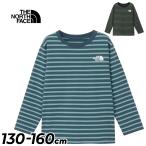 ザ・ノース・フェイス 長袖 Tシャツ キッズ ジュニア THE NORTH FACE L/Sフィールドボーダーティー｜130-160cm 子供服 ボーダーTシャツ /NTJ32541