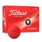2024年モデル タイトリスト TRUFEEL トゥルーフィール ゴルフボール 1ダース(12球入り) マットレッド 有賀園 ゴルフ