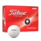 2024年モデル タイトリスト TRUFEEL トゥルーフィール ゴルフボール 1ダース(12球入り) ホワイト