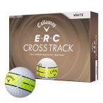 新作 2026年モデル キャロウェイ E・R・C CROSS TRACK ERCクロストラック ゴルフボール　1ダース（12球入り） ホワイト