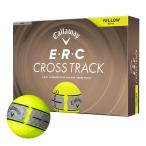 新作 2026年モデル キャロウェイ E・R・C CROSS TRACK ERCクロストラック ゴルフボール　1ダース（12球入り） イエローマット