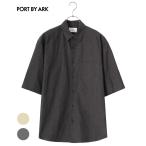 ショッピングモダン PORT BY ARK / ポートバイアーク ： Chambray S/S Shirt / 全2色 ： PO15-SH003