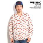 ウィアード シャツ WEIRDO Big Daddy - L/S SHIRTS メンズ 長袖シャツ 総柄シャツ オープンカラーシャツ アメカジ 送料無料
