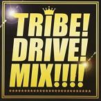 [ почтовая доставка OK][ новый товар ][CD]TRIBE!DRIVE!!MIX!!![ наличие товар ]