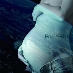 [メール便OK]【新品】【CD】Ｒｅ：ＥＡＲＴＨ[お取寄せ品]