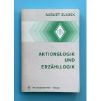 Aktionslogik und Erzahllogik